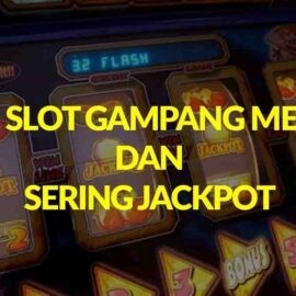 game slot gampang menang dan sering jackpot