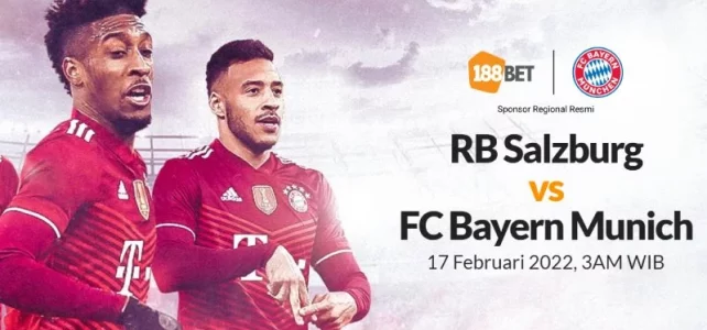 Prediksi Liga Champions RB Salzburg vs FC Bayern Munich